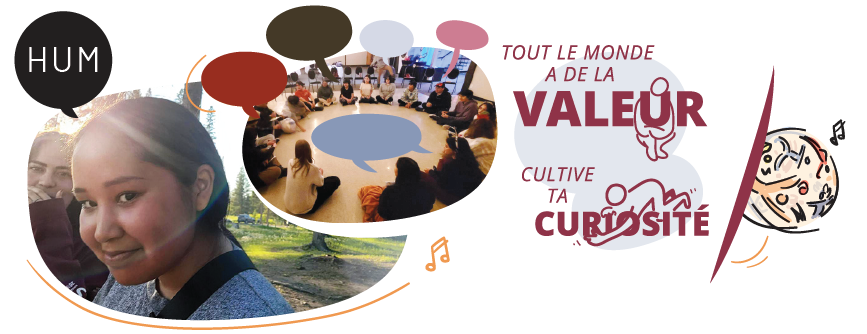 Tout le monde a de la Valeur. Cultive ta curiosité 